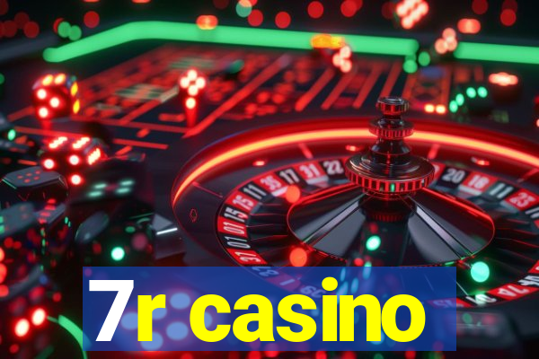 7r casino